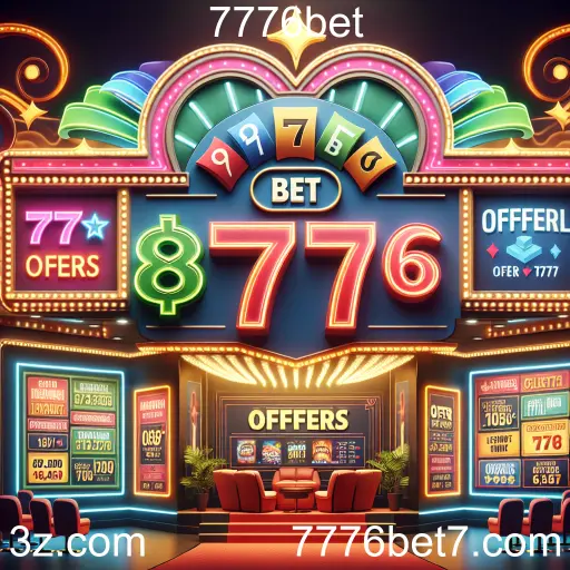 Explorando as Ofertas do 7776bet: Uma Oportunidade Imperdível para Jogadores
